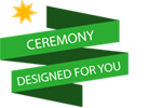 Ceremony Designed For You
